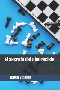 secreto del ajedrecista