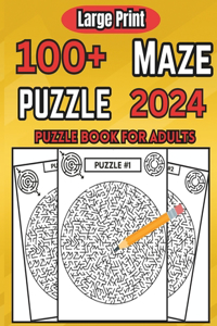 100]Maze Puzzle 2024 Large Print