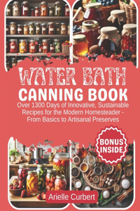 Water Bath Canning Book
