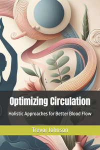 Optimizing Circulation