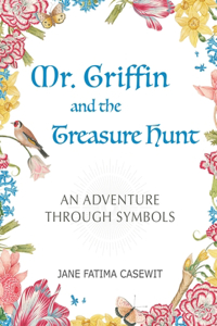 Mr. Griffin and the Treasure Hunt