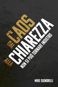 Dal Caos alla Chiarezza