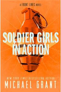 Soldier Girls in Action