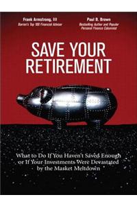 Save Your Retirement
