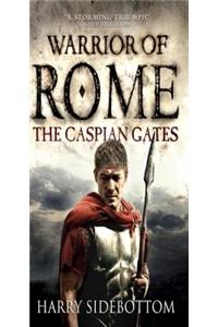 Warrior of Rome IV: The Caspian Gates