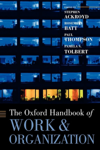 Oxford Handbook of Work and Organization