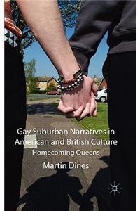 Gay Suburban Narratives in American and British Culture