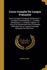Cours Complet De Langue Française