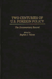 Two Centuries of U.S. Foreign Policy