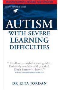 Autism with Severe Learning Difficulties