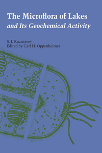 Microflora of Lakes and Its Geochemical Activity