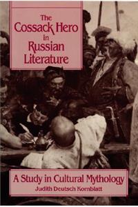 The Cossack Hero in Russian Literature