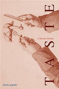 Taste, a Literary History