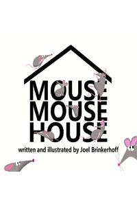 Mouse Mouse House