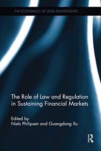Role of Law and Regulation in Sustaining Financial Markets
