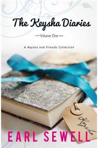 The Keysha Diaries, Volume One