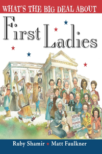 What's the Big Deal about First Ladies