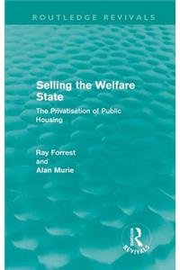 Selling the Welfare State