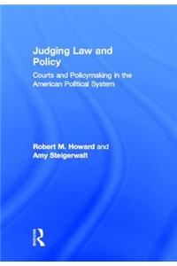 Judging Law and Policy