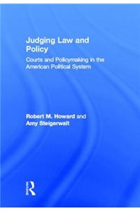 Judging Law and Policy