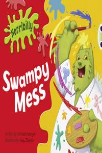 Bug Club Green C/1B Horribilly: Swampy Mess 6-pack