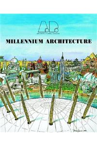 Millennium Architecture