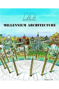 Millennium Architecture