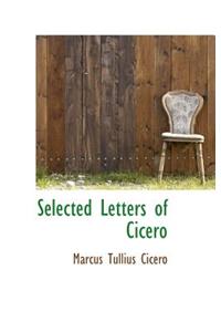 Selected Letters of Cicero