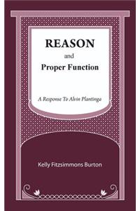 Reason and Proper Function