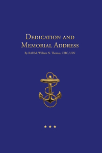 Dedication and Memorial Address