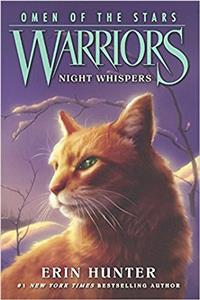 Night Whispers (Warriors: Omen of the Stars)