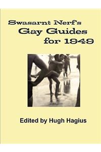 Swasarnt Nerf's Gay Guides for 1949