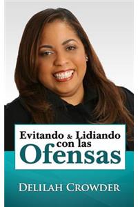 Evitando & Lidiando con las Ofensas