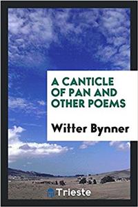 Canticle of Pan and Other Poems