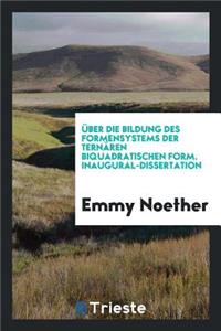 Über die Bildung des Formensystems der ternären Biquadratischen formen ..