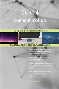 Cultural communication Complete Self-Assessment Guide