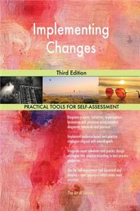Implementing Changes Third Edition
