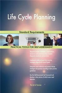 Life Cycle Planning Standard Requirements