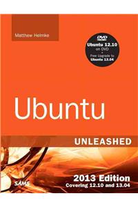 Ubuntu Unleashed 2013 Edition