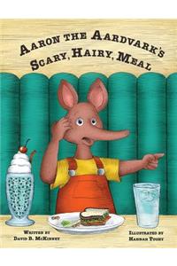 Aaron the Aardvark's Scary, Hairy, Meal