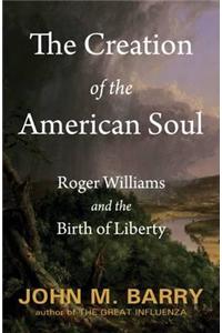Creation of the American Soul