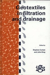 Geotextiles in Filtration and Drainage