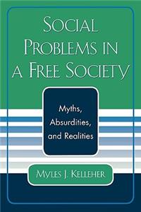 Social Problems in a Free Society