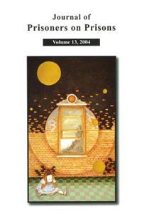 Journal of Prisoners on Prisons V13 #1 & 2