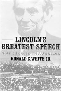 Lincoln's Greatest Speech