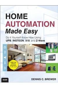 Home Automation Made Easy