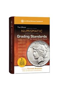 Official American Numismatic Association Grading Standards for United States Coins