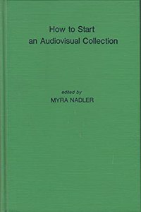 How to Start an Audiovisual Collection