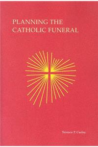 Planning the Catholic Funeral