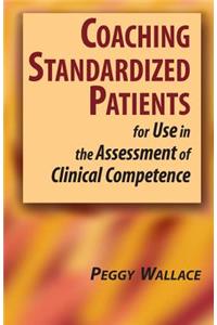 Coaching Standardized Patients